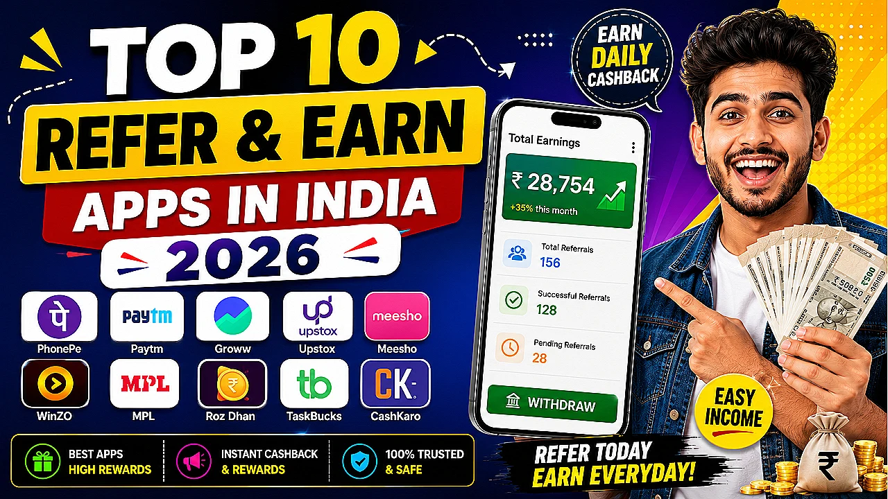 Top 10 Best Refer and Earn Apps in India