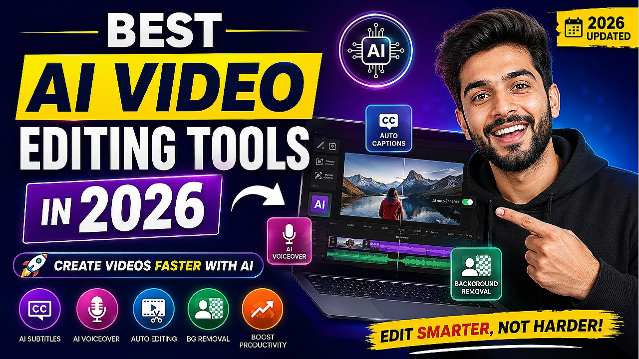 Best AI Video Editing Tools in 2026 – Create Videos Faster with AI